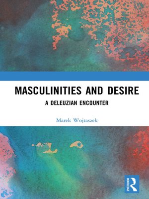 cover image of Masculinities and Desire